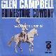 Afbeelding bij: Glen Campbell   - Glen Campbell  -Rhinestone cowboy / Lovelight